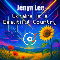 Мұқаба Jenya Lee - Ukraine is a Beautiful Country