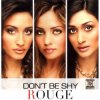 封面 Rouge - Don't Be Shy (Syke'N'Sugarstarr Remix) Rouge - Don't Be Shy (Syke'N'Sugarstarr Remix)