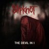 Мұқаба Slipknot - The Devil In I (Album Version) Slipknot - The Devil In I (Album Version)