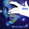 Мұқаба Atez - DnB Light Vol1 Atez - DnB Light Vol1