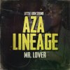 Portada Aza Lineage & Little Lion Sound - Mr. Lover Aza Lineage & Little Lion Sound - Mr. Lover