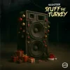 Мұқаба Scooter - Stuff The Turkey Scooter - Stuff The Turkey
