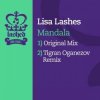 Мұқаба Lisa Lashes - Mandala (Original Mix) Lisa Lashes - Mandala (Original Mix)