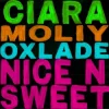 Pochette Ciara & MOLIY & Oxlade - Nice n’ Sweet Ciara & MOLIY & Oxlade - Nice n’ Sweet