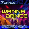 封面 7dance - Wanna Dance (Eurodance Reload Radio) 7dance - Wanna Dance (Eurodance Reload Radio)