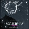 Portada Andrew Dum & Medeea - Sometimes Andrew Dum & Medeea - Sometimes