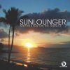 Мұқаба Sunlounger - Another Day On The Terrace Sunlounger - Another Day On The Terrace