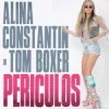 Мұқаба Alina Constantin & Tom Boxer - Periculos Alina Constantin & Tom Boxer - Periculos