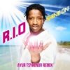 Portada R.I.O. - Shine on (Ayur Tsyrenov DFM remix) R.I.O. - Shine on (Ayur Tsyrenov DFM remix)