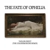 Мұқаба Taylor Swift - The Fate of Ophelia (The Chainsmokers Remix) Taylor Swift - The Fate of Ophelia (The Chainsmokers Remix)