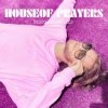 Мұқаба House Of Prayers - Treble (Diego Harispe Remix) House Of Prayers - Treble (Diego Harispe Remix)