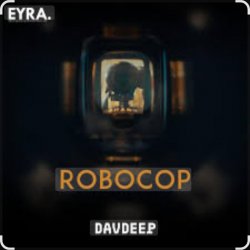 Мұқаба DavDeep - Robocop