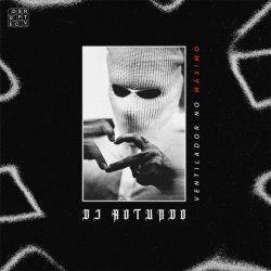 Мұқаба DJ ROTUNDO - VENTILADOR NO MÁXIMO