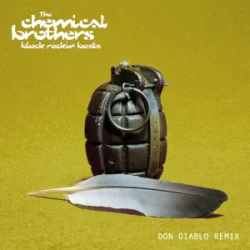 Мұқаба The Chemical Brothers - Block Rockin' Beats (Don Diablo Remix)