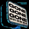 Мұқаба David Guetta & Teddy Swims & Tones And I - Gone Gone Gone (Hypaton Remix) David Guetta & Teddy Swims & Tones And I - Gone Gone Gone (Hypaton Remix)