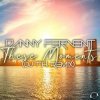 Мұқаба Danny Fervent - These Moments (DJ T.H. Remix Edit) Danny Fervent - These Moments (DJ T.H. Remix Edit)