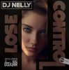 Мұқаба DJ Nelly - Lose Control (original mix) DJ Nelly - Lose Control (original mix)