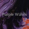 Portada dadamuzzic - Purple Waves dadamuzzic - Purple Waves