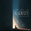 Мұқаба KSHMR & nilsix & Ryos - Radiate (feat. Hayley May) KSHMR & nilsix & Ryos - Radiate (feat. Hayley May)