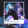 Мұқаба Harrison - All the Things She Said Harrison - All the Things She Said