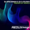 Pochette DJ Spaceman & DJ X-Plosiv - Friends Of Trance (Extended Mix) DJ Spaceman & DJ X-Plosiv - Friends Of Trance (Extended Mix)