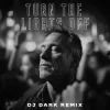 Мұқаба Kato & Jon - Turn The Lights Off (Dj Dark Remix) Kato & Jon - Turn The Lights Off (Dj Dark Remix)