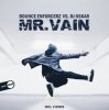 Мұқаба Bounce Enforcerz vs DJ Oskar - Mr. Vain (DJ Oskar Mix) Bounce Enforcerz vs DJ Oskar - Mr. Vain (DJ Oskar Mix)