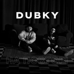 Мұқаба Dubky - На повторі