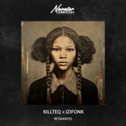 Мұқаба KILLTEQ & IZIFONK - Retirantes