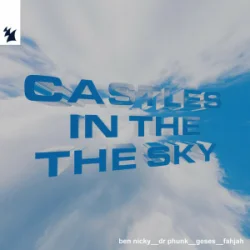 Мұқаба Ben Nicky & Dr Phunk & Geses & Fahjah - Castles In The Sky