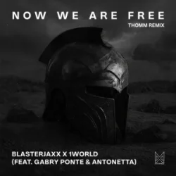 Мұқаба Gabry Ponte & Blasterjaxx & 1 World & AntoNetta - Now We Are Free [THOMM Remix]
