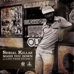 Мұқаба Serial Killaz feat. Cornell C - Mash You Down