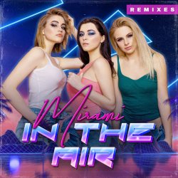 Мұқаба Mirami - In the Air (Vetlove Radio Mix)