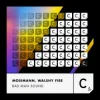 Cover Mosimann & Walshy Fire - Bad Man Sound Mosimann & Walshy Fire - Bad Man Sound