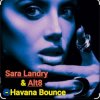 Мұқаба Sara Landry & Alt8 - Havana Bounce Sara Landry & Alt8 - Havana Bounce