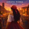 Мұқаба Amaya Roma - Amore Amaya Roma - Amore