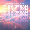 Portada Aquagen & Chris Nitro - It´s a Dream Aquagen & Chris Nitro - It´s a Dream