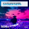 Мұқаба DJ T.H. feat. Sarah de Warren - Catcher in the Rye (DJ Dean Jam da Bass Edit) DJ T.H. feat. Sarah de Warren - Catcher in the Rye (DJ Dean Jam da Bass Edit)