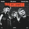 Мұқаба Maddix & Olly James & Hannah Laing - Transmission Maddix & Olly James & Hannah Laing - Transmission