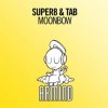 Portada Super8 & Tab - Moonbow (Extended Mix) Super8 & Tab - Moonbow (Extended Mix)