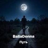 Мұқаба BallaDonna - Путь BallaDonna - Путь