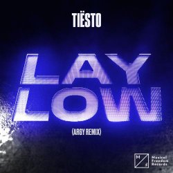 Мұқаба Lay Low (Argy Remix)