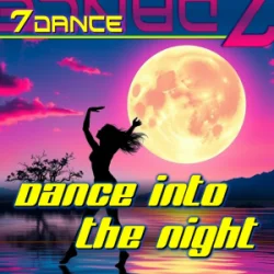 Мұқаба 7dance - Dance into the night (Eurodance 90 Radio)