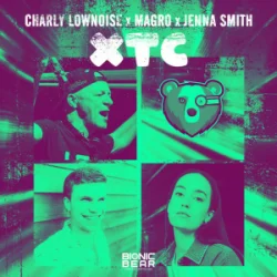 Мұқаба Charly Lownoise & Magro & Jenna Smith - XTC