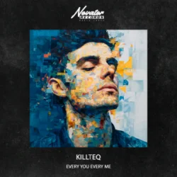 Мұқаба KILLTEQ - Every You Every Me