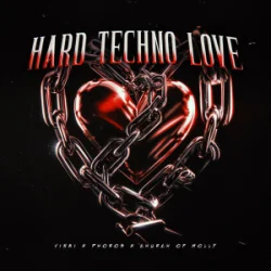 Мұқаба VINAI & PHOROS & Church of Molly - Hard Techno Love
