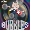 Мұқаба System Of A Down - Bubbles System Of A Down - Bubbles