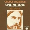 Мұқаба George Harrison - Give Me Love George Harrison - Give Me Love