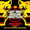 Мұқаба Lady Waks & Deekline & Freestylers - Junglist Warrior (feat. Blackout Ja & Steppa Style & Tenor Youthm) Lady Waks & Deekline & Freestylers - Junglist Warrior (feat. Blackout Ja & Steppa Style & Tenor Youthm)