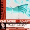 Cover Max Styler & Ad-Apt - One More Max Styler & Ad-Apt - One More